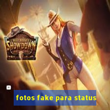 fotos fake para status